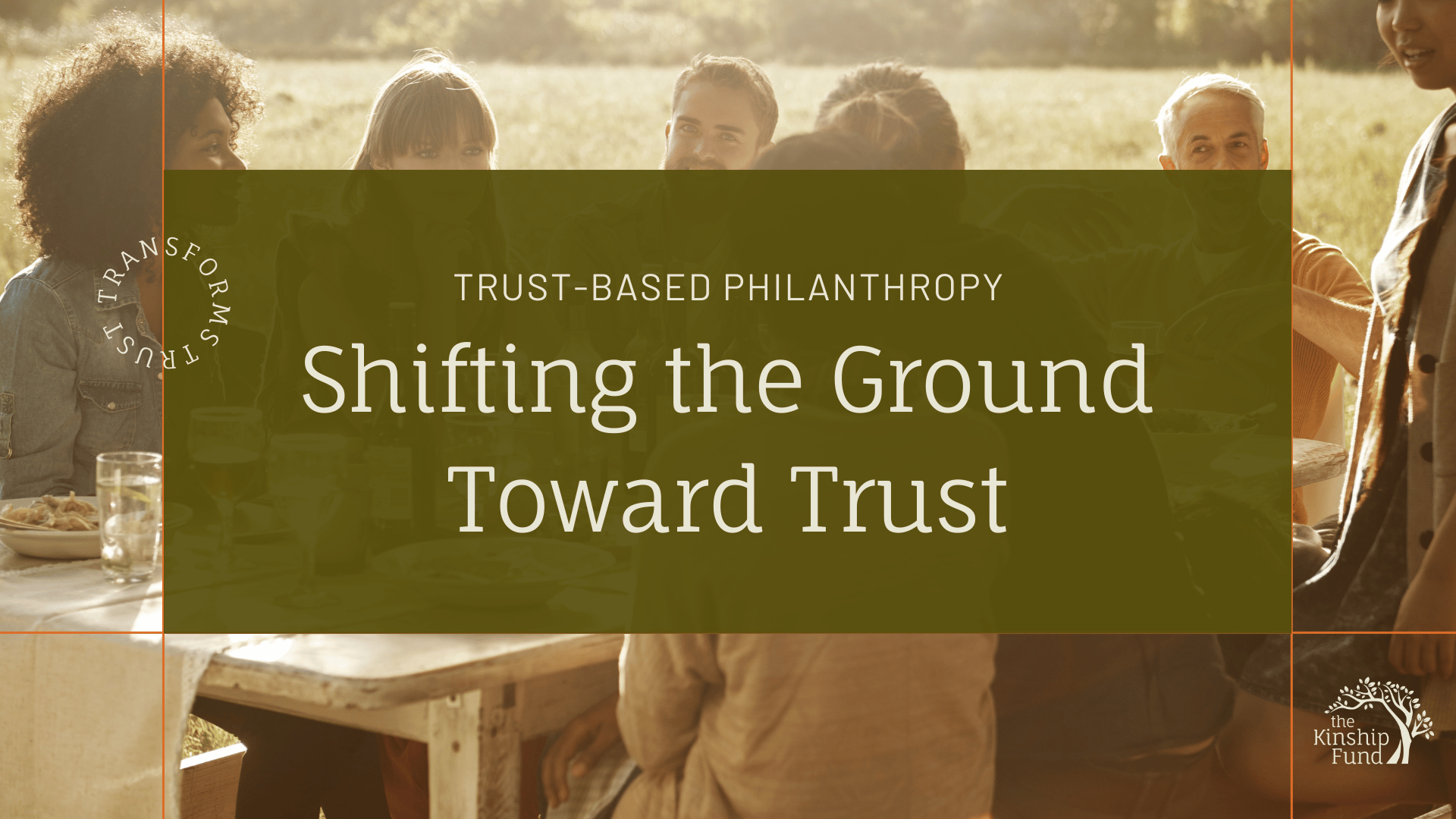 Shifting the Ground Toward Trust